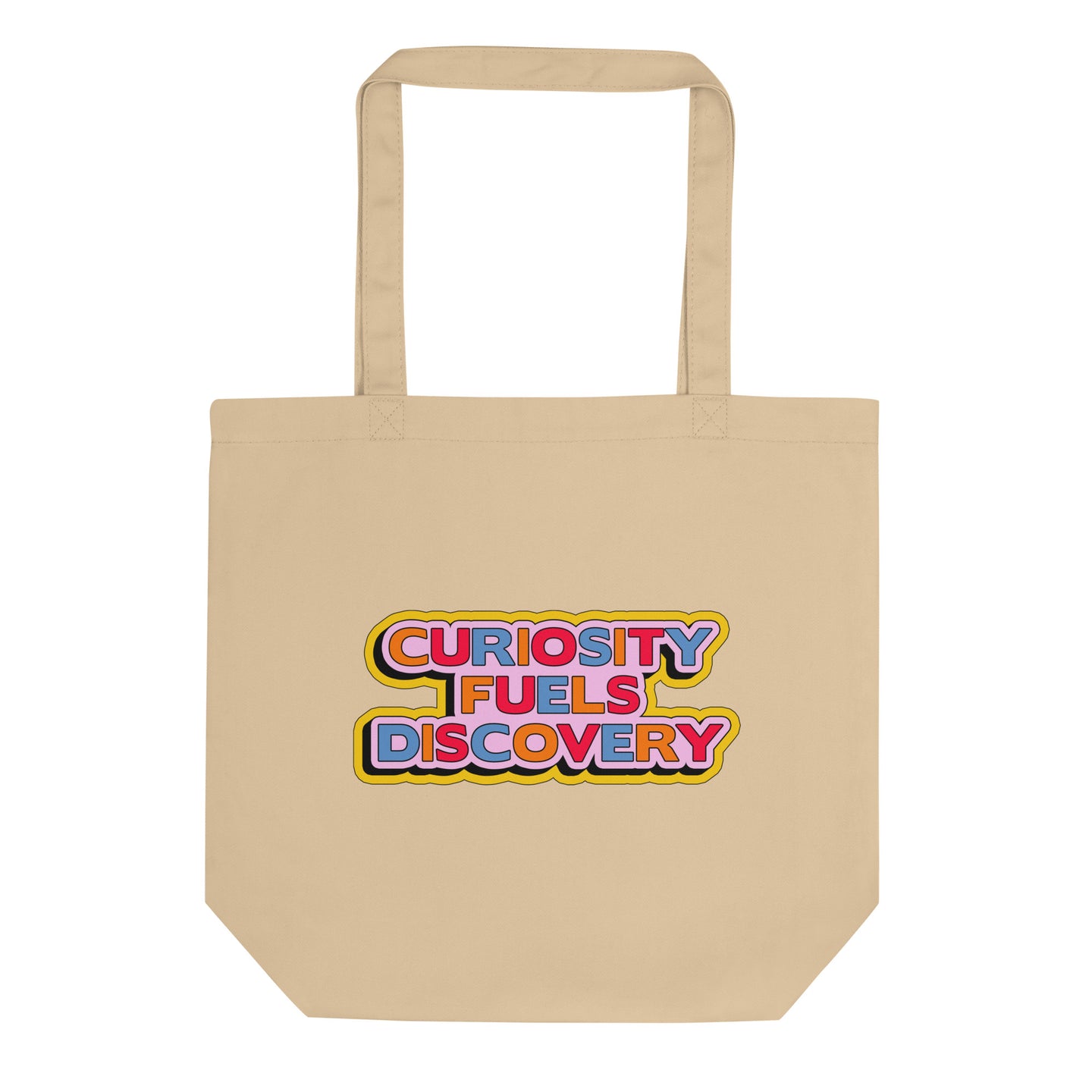 Curiosity Fuels Discovery Eco Tote Bag
