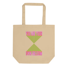 Load image into Gallery viewer, You Are Your Own Freedom Eco Tote Bag
