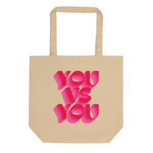 You Vs You Eco Tote Bag