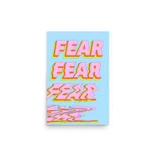 Load image into Gallery viewer, No More Fear Poster
