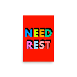 Need Rest Poster