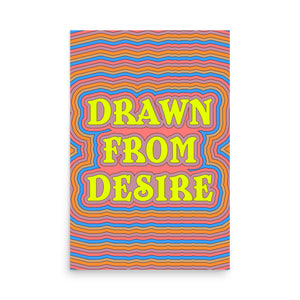 Drawn From Desire Poster