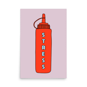 Bottled Stress Poster