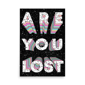 Are You Lost Poster