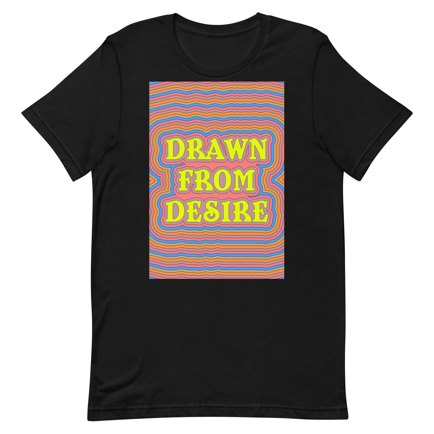 Drawn From Desire Unisex t-shirt