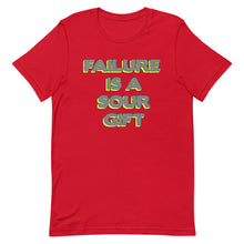 Load image into Gallery viewer, Failure Is A Sour Gift Unisex t-shirt
