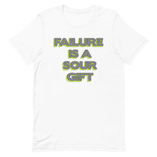 Load image into Gallery viewer, Failure Is A Sour Gift Unisex t-shirt
