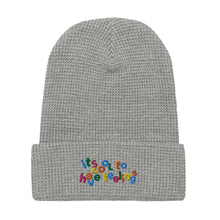 Load image into Gallery viewer, It&#39;s Cool To Have Feelings Embroidered Waffle beanie
